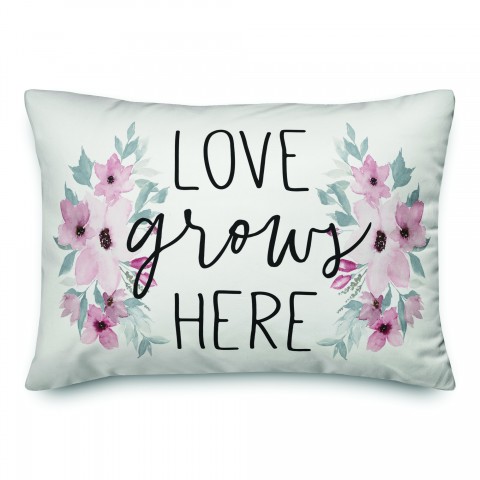 Love Grows Here 14x20 Spun Poly Pillow