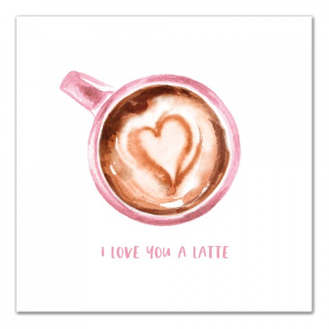 I Love You A Latte Wall Art