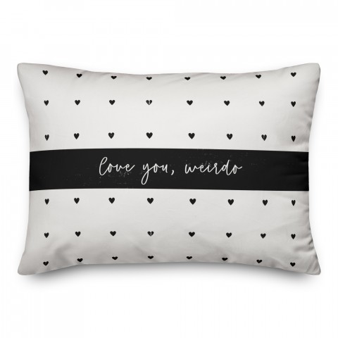 Love You Weirdo 14x20 Spun Poly Pillow