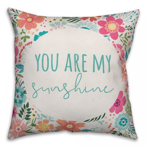 You Are My Sunshine Pillow