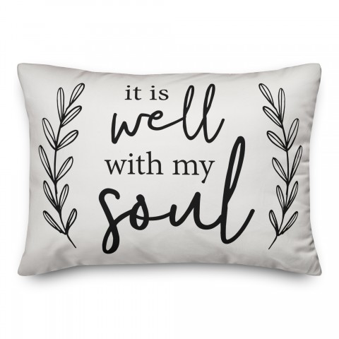 It is Well with my Soul 14x20 Spun Poly Pillow