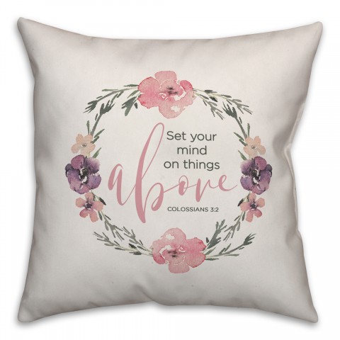 Set Your Mind on Things Above Pillow