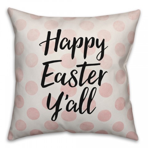 Pink Polka Dot Happy Easter Y'all Pillow