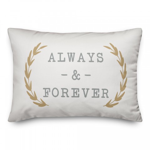 Always and Forever 14x20 Spun Poly Pillow