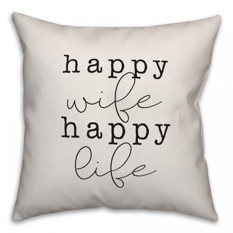 Happy Wife Happy Life Pillow