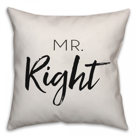 Mr Right Mrs Always Right Reversible Pillow