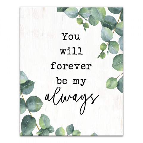 You will forever be my always leaves Wall Art