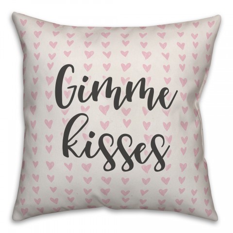 Gimme Kisses Spun Poly Pillow