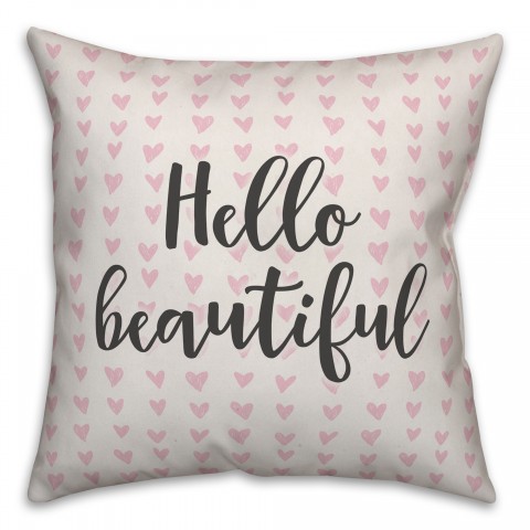 Hello Beautiful Spun Poly Pillow