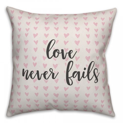 Love Never Fails Spun Poly Pillow
