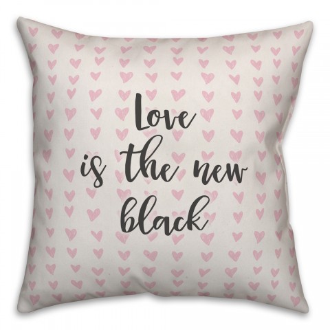 Love Is The New Black Spun Poly Pillow