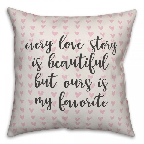 Every Love Story Is Beautiful Spun Poly Pillow