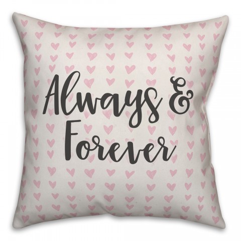 Always & Forever Spun Poly Pillow