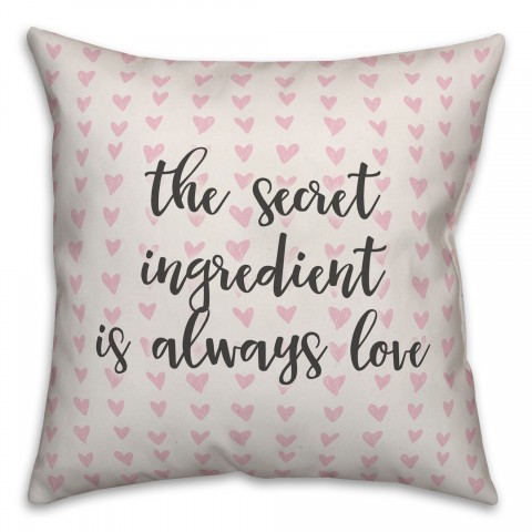 The Secret Ingredient Is Always Love Spun Poly Pillow