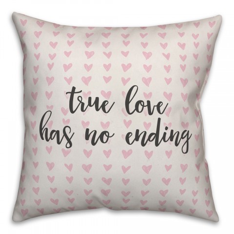 True Love Has No Ending Spun Poly Pillow
