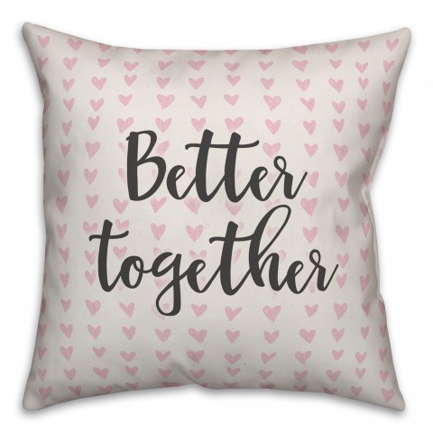 Better Together Spun Poly Pillow