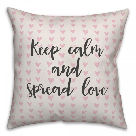 Keep Calm & Spread Love Spun Poly Pillow Cover