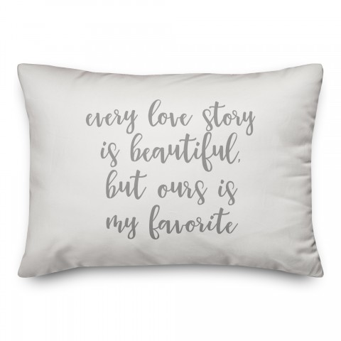 Every Love Story Is Beautiful  Pillow