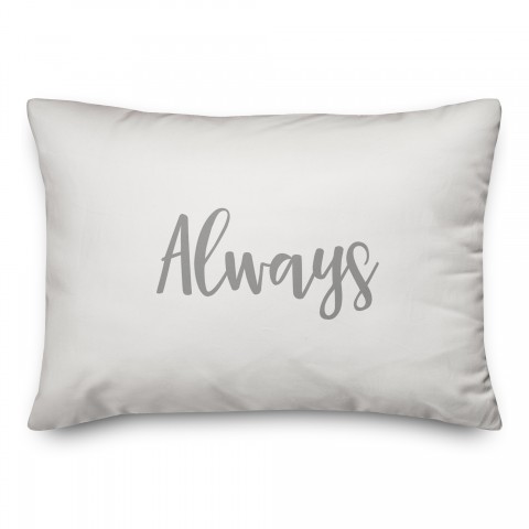 Always  Pillow