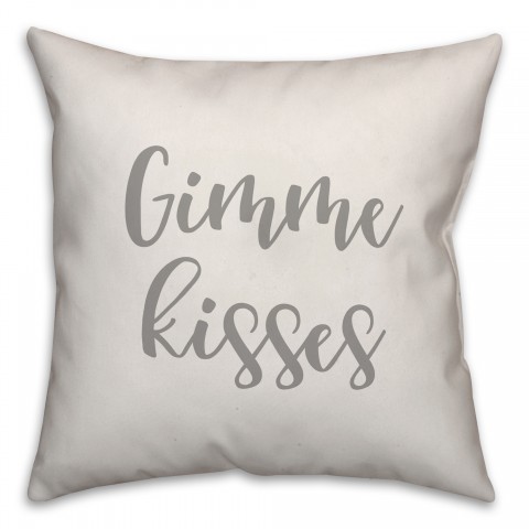 Gimme Kisses 16x16 Spun Poly Pillow Cover