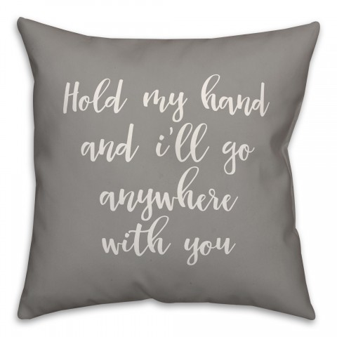 Hold My Hand 16x16 Spun Poly Pillow Cover