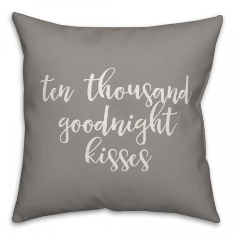 Ten Thousand Goodnight Kisses 16x16 Spun Poly Pillow Cover