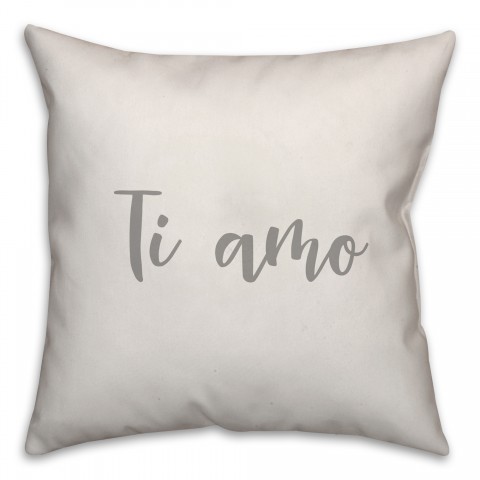 Ti Amo 16x16 Spun Poly Pillow Cover
