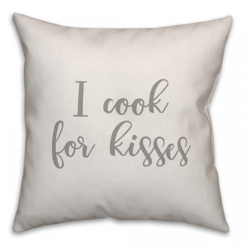 I Cook For Kisses 16x16 Spun Poly Pillow Cover