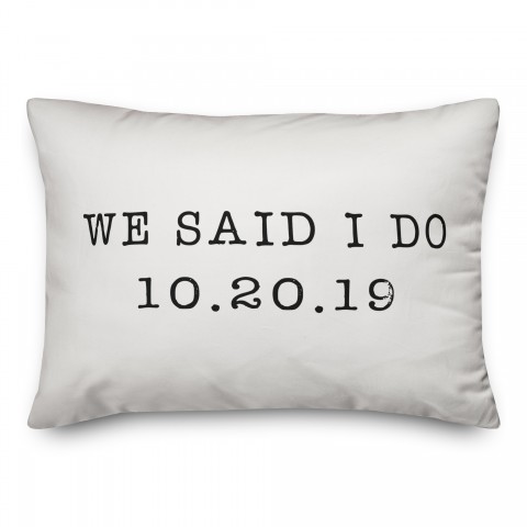 We Said I Do 14x20 Personalized Spun Poly Pillow