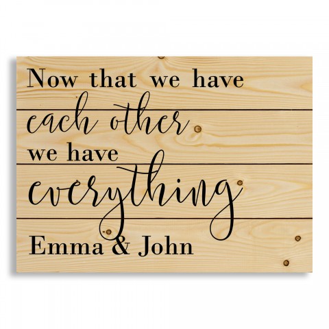 We Have Everything 20x14 Personalized Pallet Wood Art