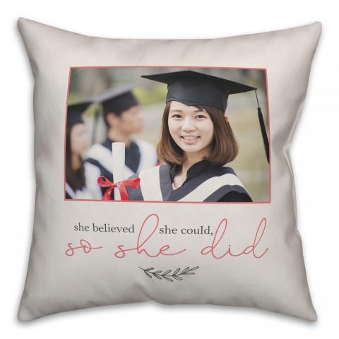She Believed She Could So She Did 18x18 Personalized Spun Poly Pillow