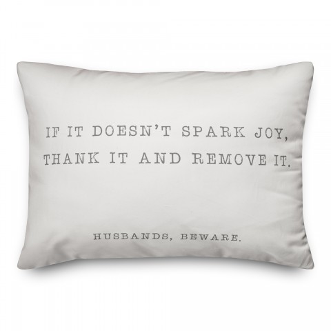 Husbands, Beware.  14x20 Spun Poly Pillow
