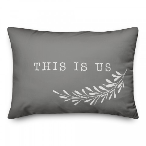 This is Us Gray 14x20 Spun Poly Pillow
