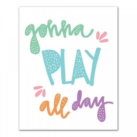 Gonna play all day Canvas Wall Art