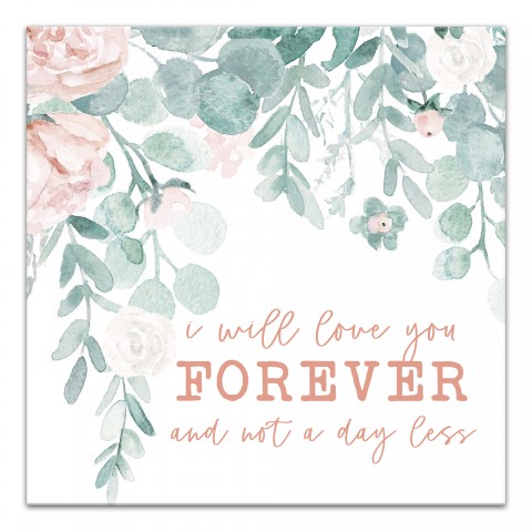 I will love you forever Canvas Wall Art