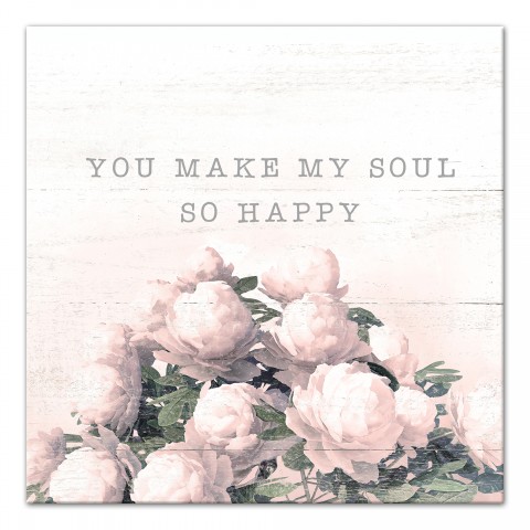 You make my soul so happy Canvas Wall Art