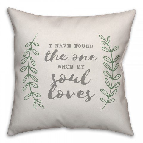 The One Whom My Soul Loves Pillow