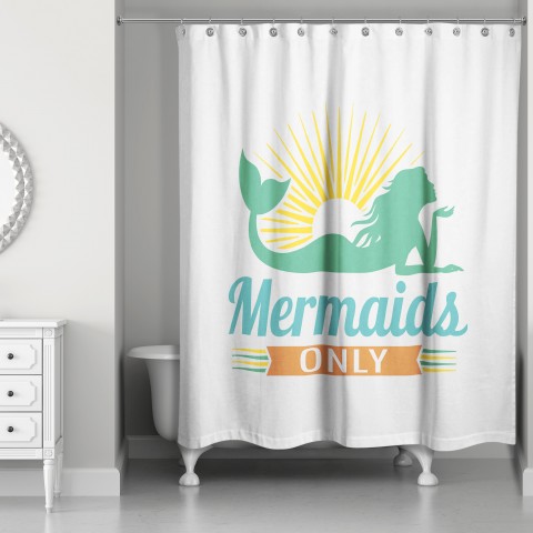 Mermaids Only 71x74 Shower Curtain