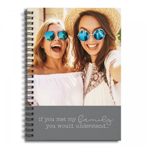 If You Met My Family You Would Understand 6x8 Personalized Ruled Spiral Notebook