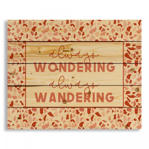Designs Direct Creative Group Wondering and Wandering Terrazzo 22x18 Pallet Wood Art