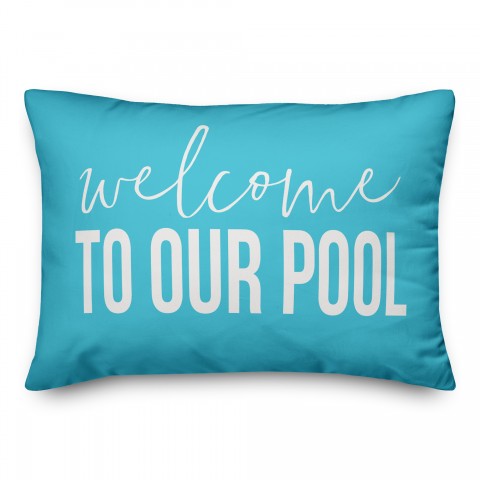 Welcome to our pool 14x20 Indoor / Outdoor Pillow
