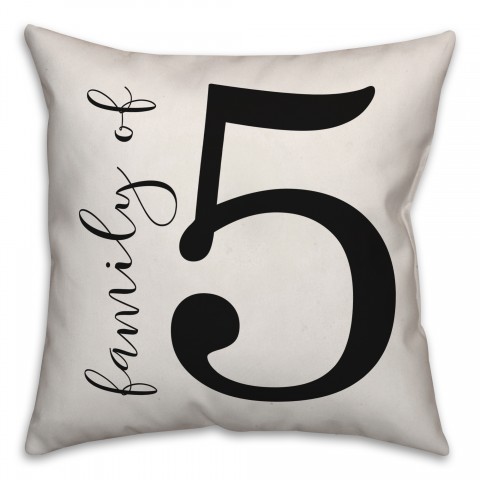Script Family of Five 18x18 Indoor / Outdoor Pillow