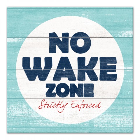 No Wake Zone 20x20 Canvas Wall Art