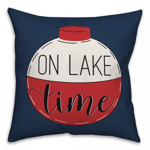 On Lake Time 18x18 Indoor / Outdoor Pillow