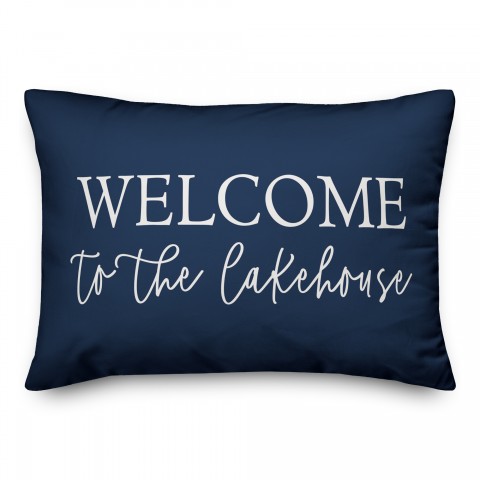 Welcome To The Lakehouse 14x20 Indoor / Outdoor Pillow