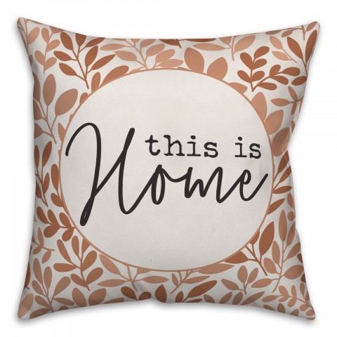 This Is Home 18x18 Spun Poly Pillow