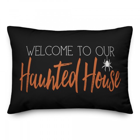 Welcome to Our Haunted House 14x20 Spun Poly Pillow