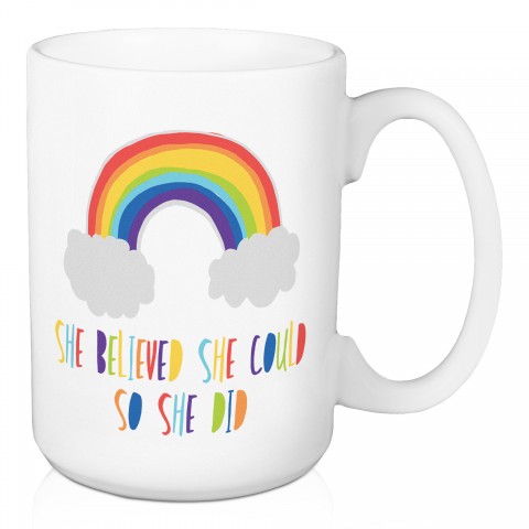 She Believed So She Did 15 oz Mug