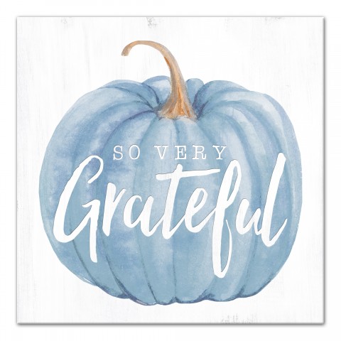 So Very Grateful 16x16 Canvas Wall Art