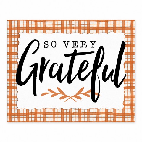 So Very Grateful 8x10 Tabletop Canvas